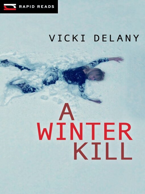 Title details for A Winter Kill by Vicki Delany - Available